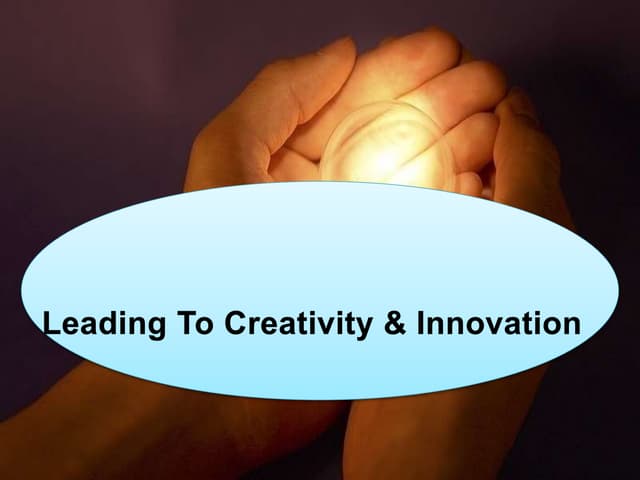 Leading to innovation