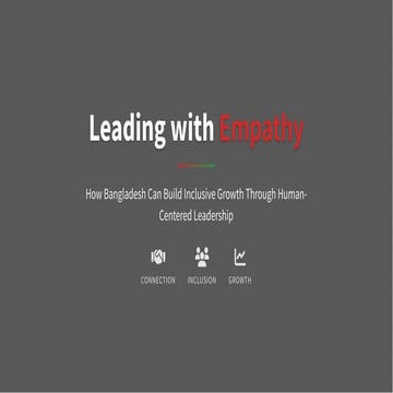 Leading with Empathy: Building Inclusive Growth in Bangladesh