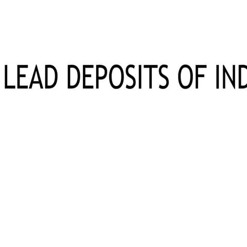 Lead deposits in India