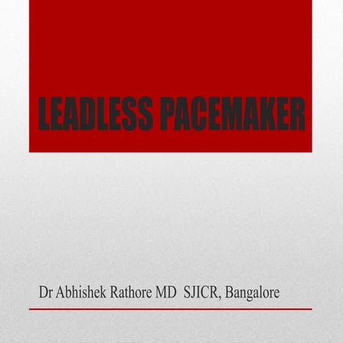 Leadless pacemaker