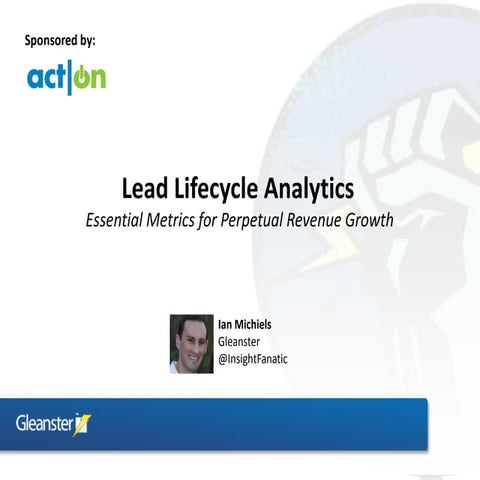 Lead Lifecycle Analytics: Essential Metrics for Perpetual Revenue Growth