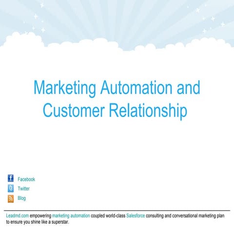 Marketing Automation and Customer Relationship
