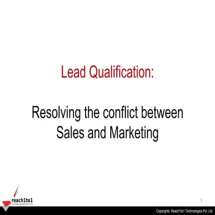 Lead qualification - resolving the sales and marketing conflict