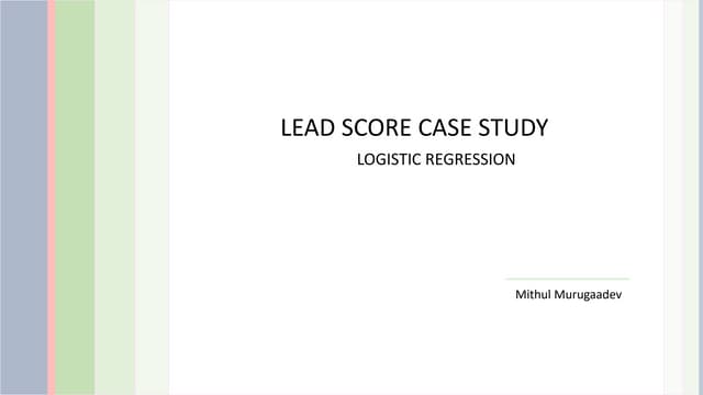Lead scoring case study presentation