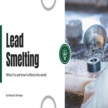Understanding Lead Smelting: Process, Impact, and Global Production | PDF