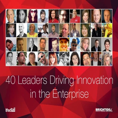 40 Leaders Driving Innovation in the Enterprise