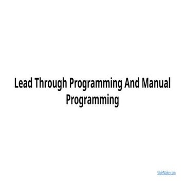 Lead Through Programming And Manual Programming.pptx