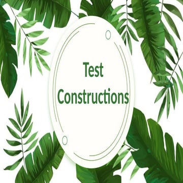 BASIC  TEST CONTRUCTIONS AND GUIDESLINES