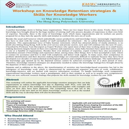 Workshop on Knowledge Retention strategies & Skills for Knowledge Workers