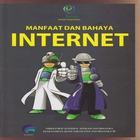 Manfaat dan Bahaya Internet