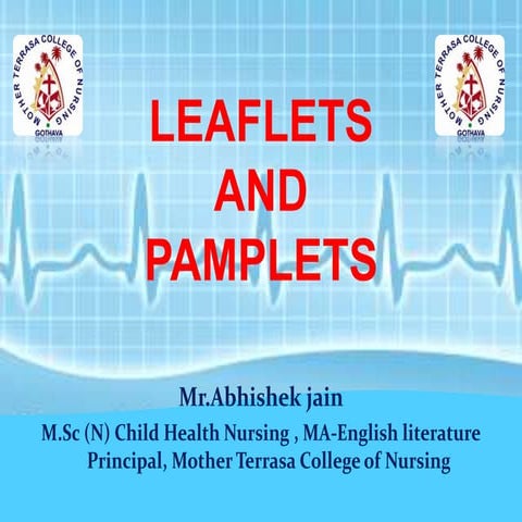 Leaflets and pamplets