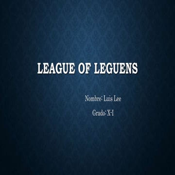 League Of Legends | PPTX