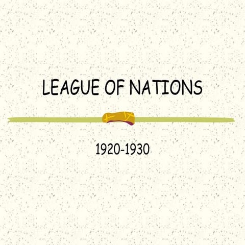 LEAGUE OF NATIONS.ppt