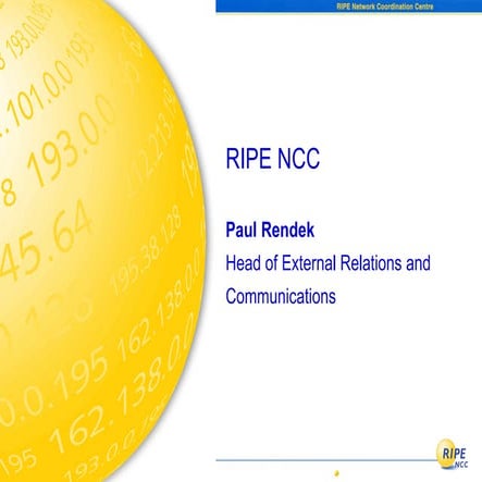 RIPE NCC Presentation for the Law Enforcement Agency