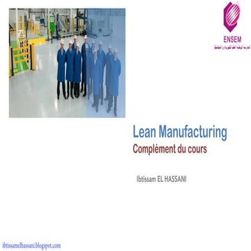 Lean Manufacturing _ Ibtissam EL HASSANI _ Complément du cours