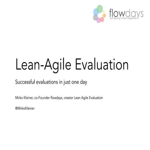 Lean Agile Evaluation - A disruptive Approach for sourcing
