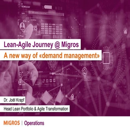 A new way of demand management: Lean-Agile Journey
