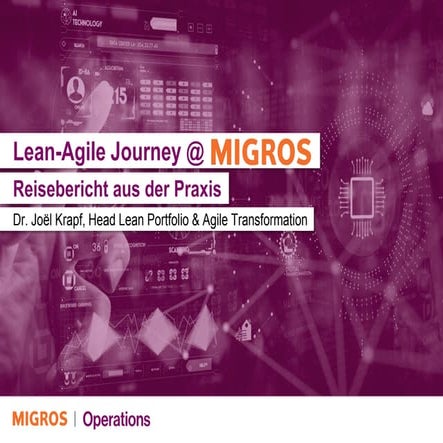 Lean-Agile Journey @ Migros - Ein Reisebericht aus der Praxis