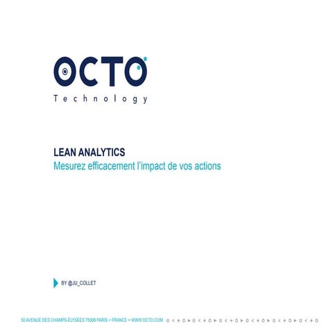 [Lean analytics] Mesurez efficacement l'impact de vos actions