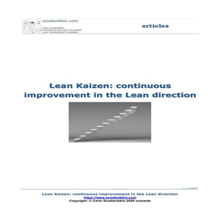 Lean Kaizen: continuous, step-by-step improvement in the Lean direction