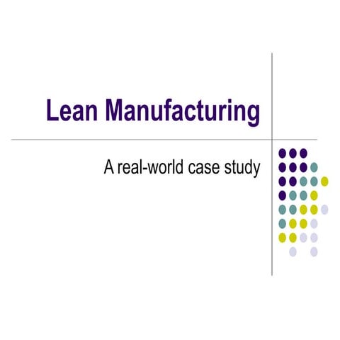 Lean Manufacturing 2009 - By Jerry Helms