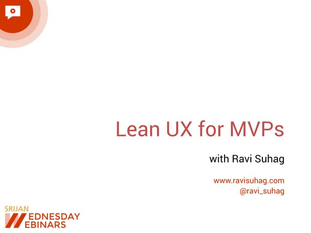 [Srijan Wednesday Webinars] Lean UX...