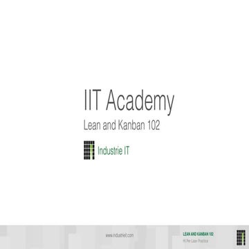 IIT Academy: Lean & Kanban 102