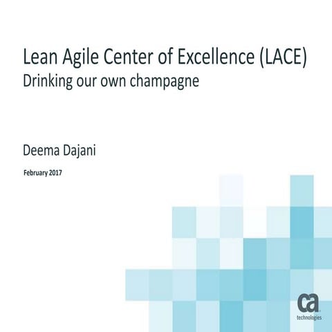 Lean Agile US 2017 - LACE