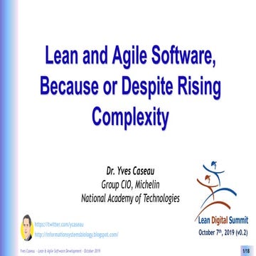 Lean and agile software because or despite rising complexity by Yves Caseau