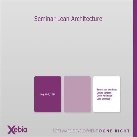 Seminar Lean Architectuur June 17th, 2010