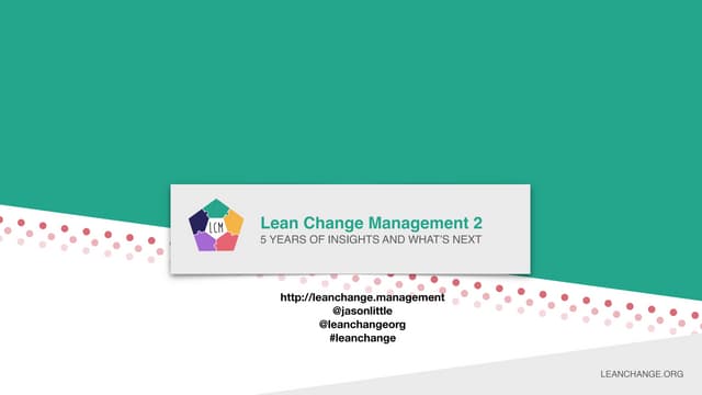 Lean Change Management - 5 Years of Insights