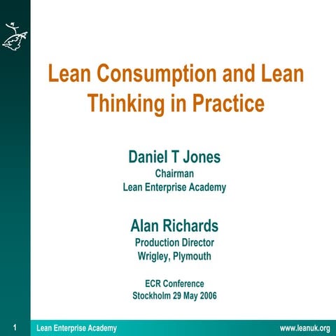 Lean Comsumption and Lean Thinking in Practice