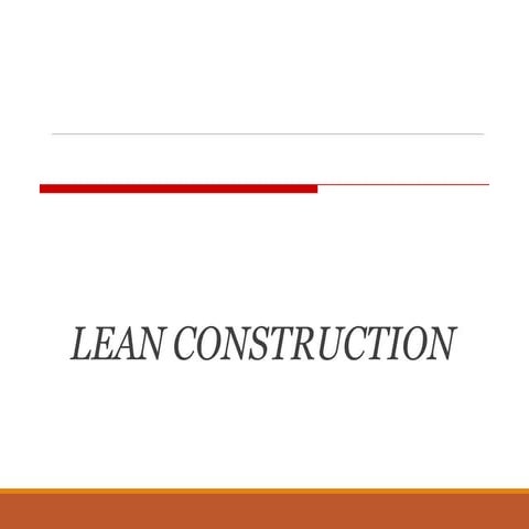 Lean construction