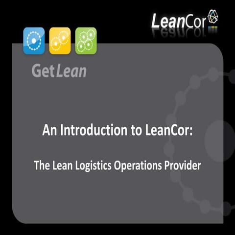 LeanCor - The Lean Logistics Operations Provider