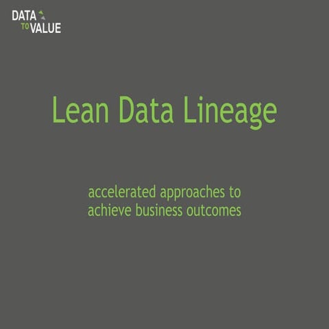 Lean Data Lineage