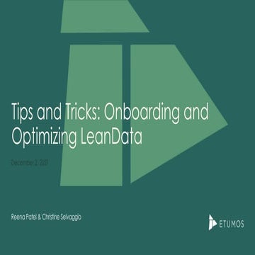 ETUMOS- Tips and Tricks: Onboarding and Optimizing LeanData