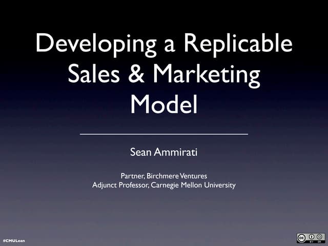 Developing a Replicable Sales & Marketing Model 