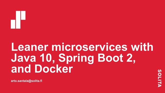 Leaner microservices with Java 10