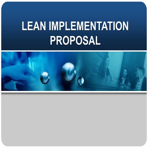 Lean implementation proposal  ver 2