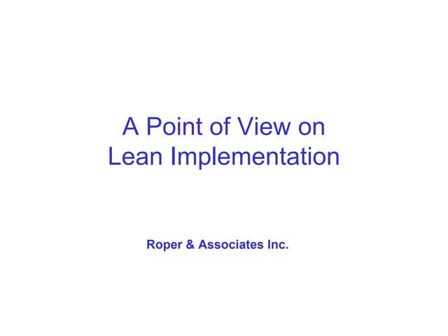 Lean Implementation Overview