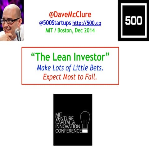 The Lean Investor: Lots of Little Bets (Boston, Dec 2014)