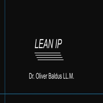 Lean IP - Lecture by Dr Oliver Baldus at the MIPLM 2025