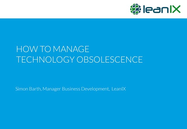 How to manage technology obsolescen...