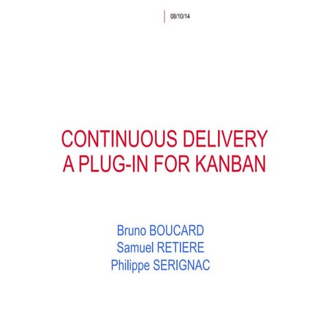 Continuous delivery, a plugin for Kanban LKFR14