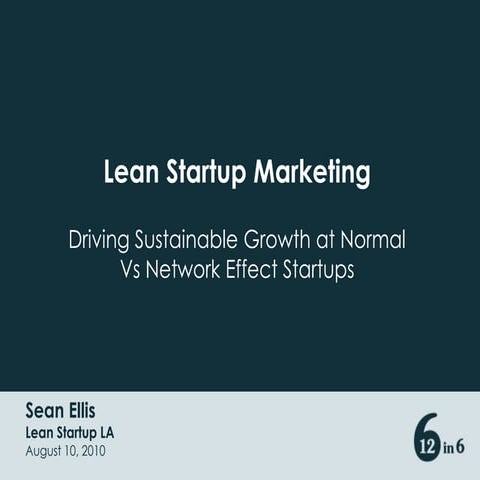 Startup Marketing Slides from Lean Startup Circle LA