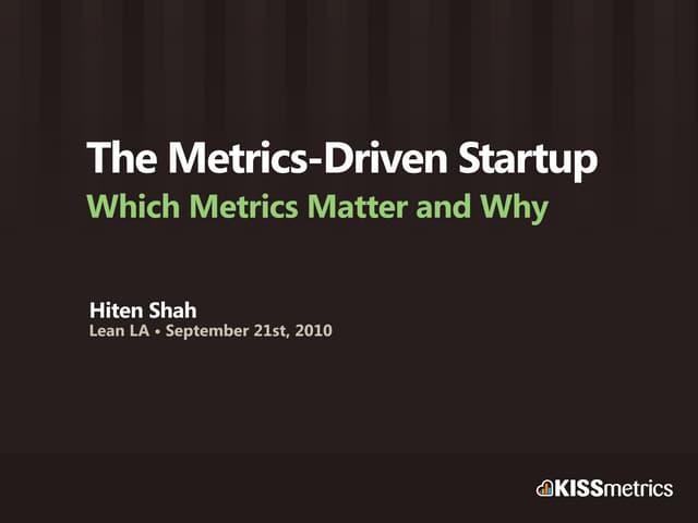 The Metrics-Driven Startup: Which M...