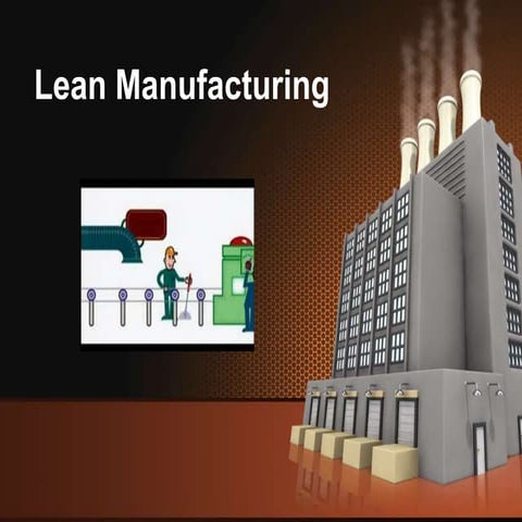 Lean manufacturing