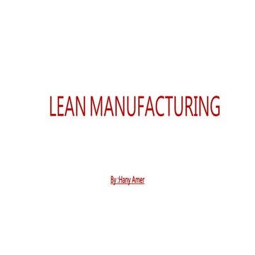Lean manufacturing [History & Types ]