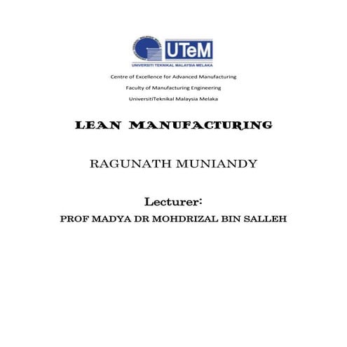 Lean manufacturing - Summary on Barriers and Improvement Needed