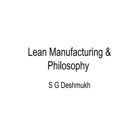 Lean manufacturing system (lms) 19-march-sgd